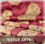 TEXTILE ARTS